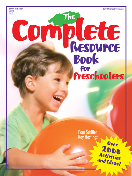 Title details for The Complete Resource Book for Preschoolers by Pam Schiller - Wait list